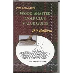 Wood Shafted Golf Club Value Guide