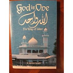 God Is One: The Way of Islam