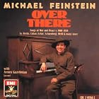 Click here to buy Over There-Songs of War and Peace 1900 by  Michael Feinstein .