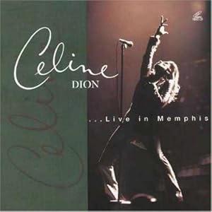 C&eacute;line Dion 1997 - The Concert - Live In Memphis