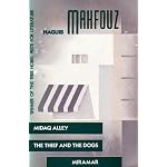 Naguib Mahfouz: the Theif and the Dogs and Miramar book cover