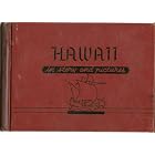 Click here to buy Hawaii in Story and Pictures (Pictured Geography) by  Marguerite Henry and Kurt Wiese.