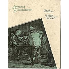 Advanced Backgammon: Positional Play (Advanced Backgammon)