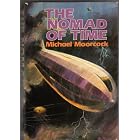 The Nomad of Time (The Warlord of the Air, The Land Leviathan, and The Steel Tsar) by  Michael Moorcock