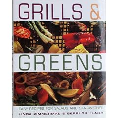 Grills & Greens: Recipes for Salads and Sandwiches