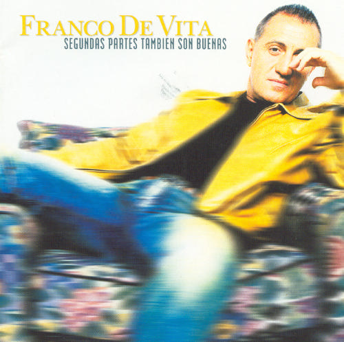  Franco de Vita - Segundas Partes Tambien Son Buenas 