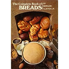 The Complete Book of Breads