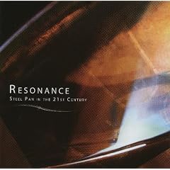 Resonance - Steel Pan in the 21st Century