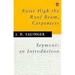 Raise High the Roof Beam, Carpenters and Seymour an Introduction book cover