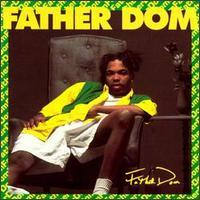 Father Dom by Father Dom