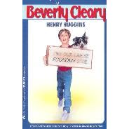 Henry Huggins by  Beverly Cleary and Tracy Dockray