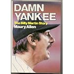 Damn Yankee: The Billy Martin Story book cover