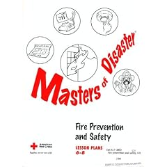 Fire Prevention and Safety (Lesson Plans, Grades 6-8) (Masters of Disaster Curriculum)