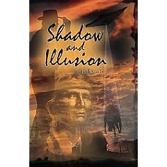 Shadow and Illusion
