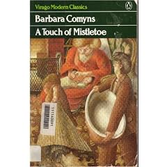 Touch of Mistletoe (Virago Modern Classics)