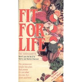 Fit For Life: The Permanent Weight Loss Plan that proves it's not what you eat, but when and how! (Based on the Book by Harvey & Marilyn Diamond) [VHS]
