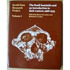 The Koobi Fora Research Project, Volume I: The Fossil Hominids and an Introduction to... by  Meave G. Leakey and Richard E. Leakey