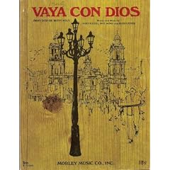 Vaya Con Dios May God be with You - Sheet Music Score