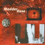 Car Song by Madder Rose