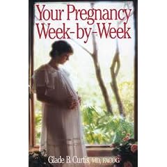 Your Pregnancy Week-by-Week