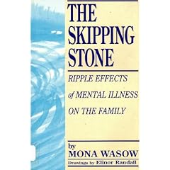 The Skipping Stone: The Rippling Effect of Mental Illness in the Family