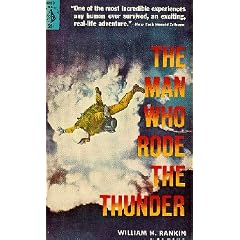 The Man Who Rode the Thunder