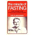The miracle of Fasting by 