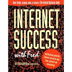 Internet Success With Fred