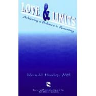 Love & Limits: Achieving a Balance in Parenting