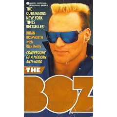 Boz: Confessions of a Modern Anti-Hero
