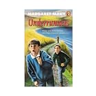 Underrunners by Margaret Mahy