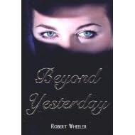 Beyond Yesterday