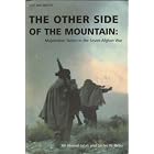 The Other Side of the Mountain: Mujahideen Tactics in the Soviet-Afghan War by Ali Ahmad Jalali and Lester W. Grau