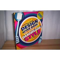 Design After Dark: The Story of Dancefloor Style