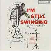I'm Still Swinging by  Joe Newman 