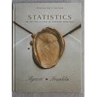 Statistics: The Art and Science of Learning from Data. INSTRUCTOR'S EDITION by Alan Agresti and Christine A. Franklin