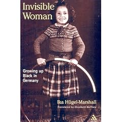 Invisible Woman: Growing Up Black in Germany