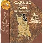 Caruso Sings Faust (Highlights) by Antonio Scotti, Marcel Journet, Georges Bizet, Charles Gounod, and Fromental Halevy