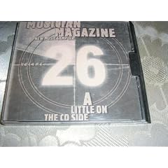 Musician Magazines A Little on the CD Side Volume 26 by  Big House, John Hiatt, Lee Oskar, Del Amitri, and Robin Trower 