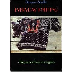 Everyday Knitting: Treasures from a Ragpile