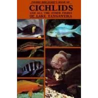Pierre Brichard's Book of Cichlids and All the Other Fishes of Lake Tanganyika