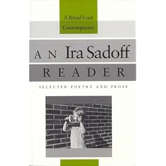 An Ira Sadoff Reader: Selected Poetry and Prose (The Bread Loaf Series of Contemporary Writers)