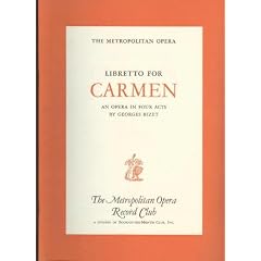 Libretto for Carmen: An opera in four acts