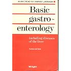 Basic Gastroenterology by  John M. Naish, Alan E. Read, and R. F. Harvey