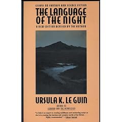The Language of the Night: Essays on Fantasy and Science Fiction