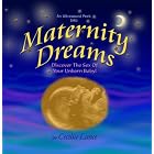 An Ultrasound Peek into Maternity Dreams (Discover the sex of your unborn baby!) by Cecilia Lance, Marissa Volpe, Christina Willings, and Steffen Fanger