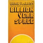 Click here to buy Billion year spree;: The true history of science fiction by  Brian Wilson Aldiss.