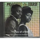 Click here to buy Two of a Kind by  Peaches & Herb .