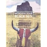 Morning Star, Black Sun: The Northern Cheyenne Indians and America's Energy Crisis book cover