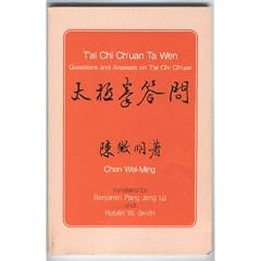 T'ai Chi Ch'uan Ta Wen: Questions and Answers on T'ai Chi Ch'uan